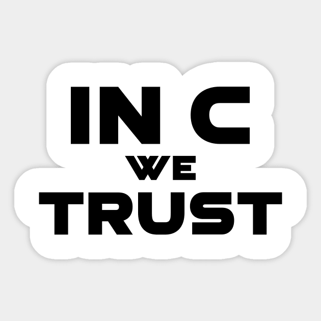 In C We Trust Programming Sticker by Furious Designs